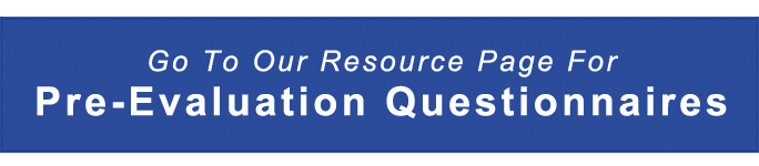Go To Our Resource Page For Pre-Evaluation Questionnaires!